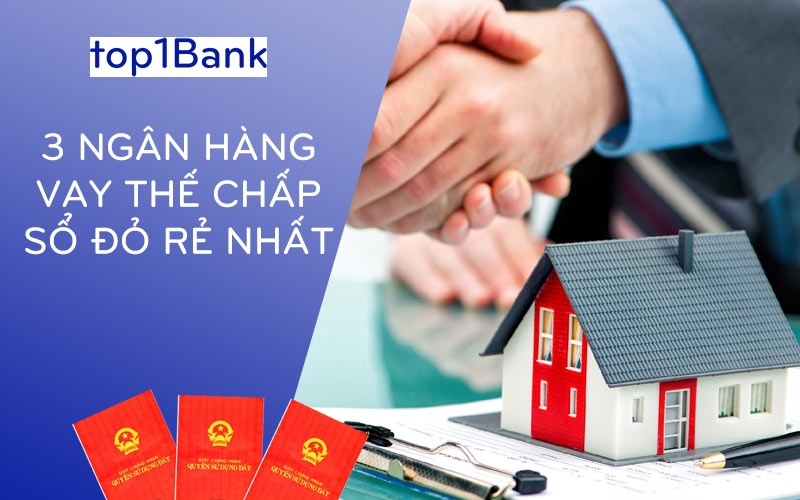 ngan-hang-vay-the-chap-so-do-re-nhat