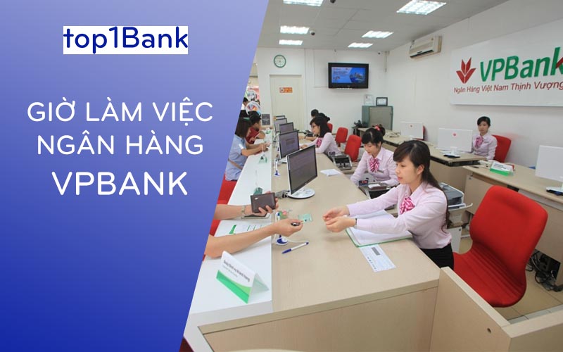 gio-lam-viec-ngan-hang-vpbank