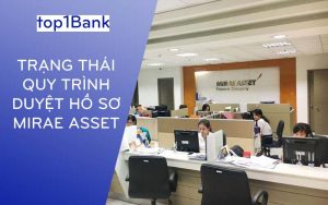 trang-thai-quy-trinh-duyet-ho-so-mirae-asset